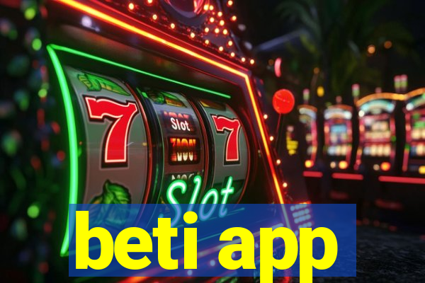 beti app